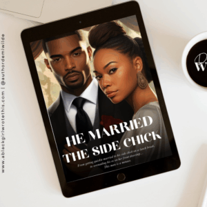 He Married the Side Chick | Digital E-Book